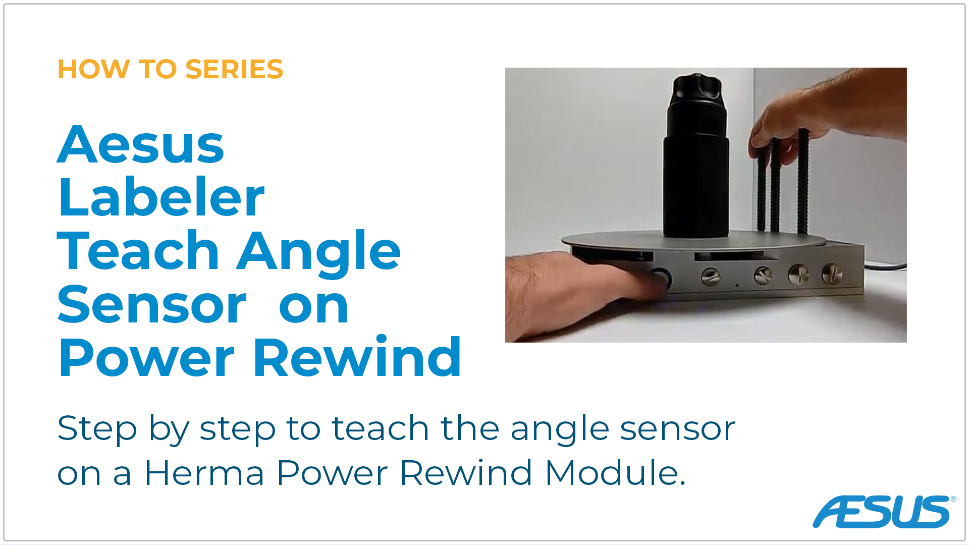 Labeler – Teach Angle Sensor on Herma Power Rewind